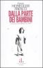 Dalla parte dei bambini. La scuola dell'obbligo all'oblio
