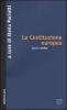 La Costituzione europea. Luci e ombre