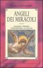 Angeli dei miracoli