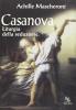 Casanova. Liturgia della seduzione