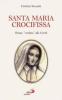 Santa Maria Crocifissa. Donna �venduta� alla carit�