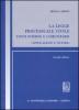 La legge processuale civile. Fonti interne e comunitarie (applicazione e vicende)