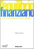 L' equilibrio finanziario. Criteri e metodologie nella logica di Basilea 2