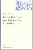 Carlo Del Balzo tra letteratura e politica