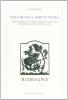 Tera bianca, sment negra. Dialetti, folklore e letteratura dialettale di Romagna nella Biblioteca di Carlo Piancastelli