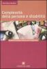 Complessit� della persona e disabilit�. Le nuove frontiere culturali dell'integrazione