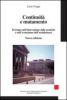 Continuit� e mutamento. Il tempo nell'innovazione delle tecniche e nell'evoluzione dell'architettura