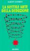La sottile arte della deduzione