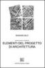 Elementi del progetto di architettura. Appunti per le lezioni