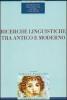 Ricerche linguistiche tra antico e moderno