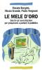 Le mele d'oro. Giochi ed esercitazioni per prepararsi a parlare in pubblico