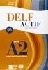 Delf A2 scolaire. Con CD Audio