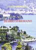 Diario stresiano. Racconto dei miei giorni sul lago Maggiore