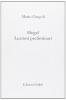 Hegel. Lezioni preliminari