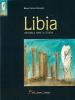 Libia. 10.000 anni di storia