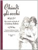Chiudi gli occhi-The art of Cristina Fabris