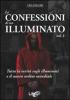 Le confessioni di un illuminato vol.1