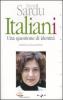 Italiani. Una questione di identit�