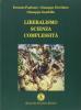 Liberalismo, scienza, complessit�