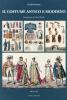 Il costume antico e moderno in tutti i popoli della terra. Ediz. multilingue