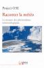 Raconter la m�t�o. La mesure des ph�nom�nes m�t�orologiques. Ediz. multilingue