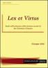 Lex et virtus. Studi sull'evoluzione della dottrina morale di san Tommaso d'Aquino