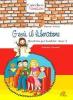 Ges� il liberatore. Quaderno per bambini. Anno A