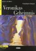 Veronikas Geheimneis. Con audiolibro. CD Audio
