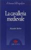 La cavalleria medievale
