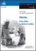 F�eries. Peau d'Ane-La Belle et la B�te. Con CD Audio