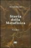 Storia della metafisica vol.1