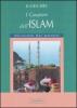 I caratteri dell'islam. Religioni del mondo