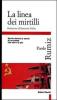 La linea dei mirtilli. Storie dentro la storia di un paese che non c'� pi�