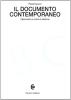 Il documento contemporaneo. Diplomatica e criteri di edizione