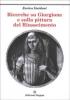 Ricerche su Giorgione e sulla pittura del Rinascimento vol.1