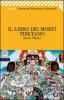 Il libro dei morti tibetano. Bardo Th�dol