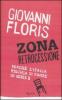 Zona retrocessione. Perch� l'Italia rischia di finire in serie B