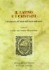 Il latino e i cristiani. Un bilancio all'inizio del terzo millennio