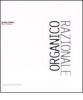 Organico razionale. Nuovi paesaggi