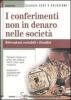 I conferimenti non in denaro nelle societ�. Rilevazioni contabili e fiscalit�