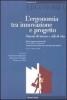 L' ergonomia tra innovazione e progetto. Sistemi di lavoro e stili di vita. Atti del 8� Congresso nazionale SIE (Milano, 9-11 febbraio 2006)