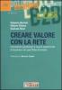 Creare valore con la rete. Innovazioni gestionali e nuove opportunit� di business nel post new economy