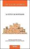 La citt� e le montagne