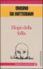 Elogio della follia