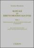 Manuale di diritto processuale civile vol.1