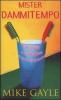 Mister Dammitempo