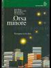 Orsa minore. Navigare tra le idee. Per il biennio dei Licei e degli Ist. Tecnici
