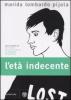 L' et� indecente