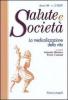 La medicalizzazione della vita