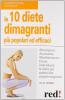 Le dieci diete dimagranti pi� popolari ed efficaci